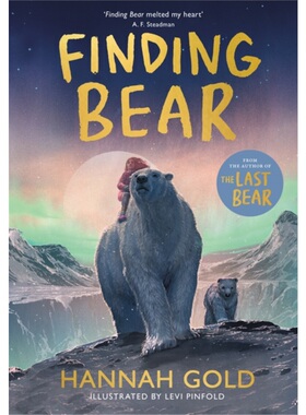 现货Finding Bear 寻找熊  Hannah Gold  汉娜·戈尔德 英文原版 水石童书奖 儿童读物 平装