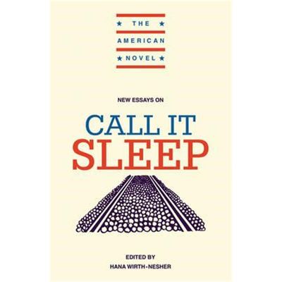 预订New Essays on Call It Sleep