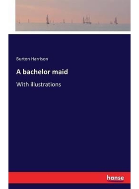 按需印刷不退不换A bachelor maid[9783743308862]