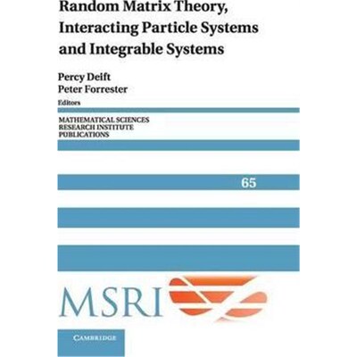 按需印刷不退不换Random Matrix Theory, Interacting Particle Systems, and Integrable Systems[9781107079922]