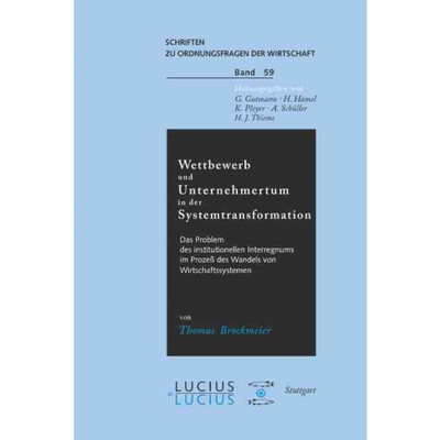 按需印刷不退不换DEG Wettbewerb und Unternehmertum in der Systemtransformation[9783828200975]