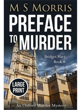 预订不退不换Preface to Murder (Large Print):An Oxford Murder Mystery