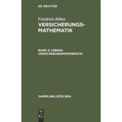 按需印刷【德语】Lebensversicherungsmathematik:Einführung in die technischen Grundlagen der Sozi[9783111247946]