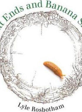 按需印刷Butt Ends and Banana Slugs[9780917796005]