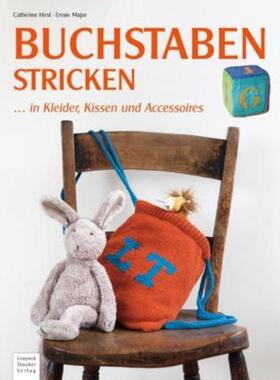 预订不退不换德语 Buchstaben stricken:... in Kleider, Kissen und Accessoires