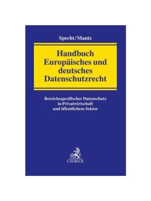 预订【德语】Handbuch Europ?isches und deutsches Datenschutzrecht:Bereichsspezifischer Datenschutz in Privatwirtschaft un
