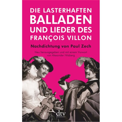 预订不退不换德语Die lasterhaften Balladen und Lieder des Francois Villon[9783423147620]