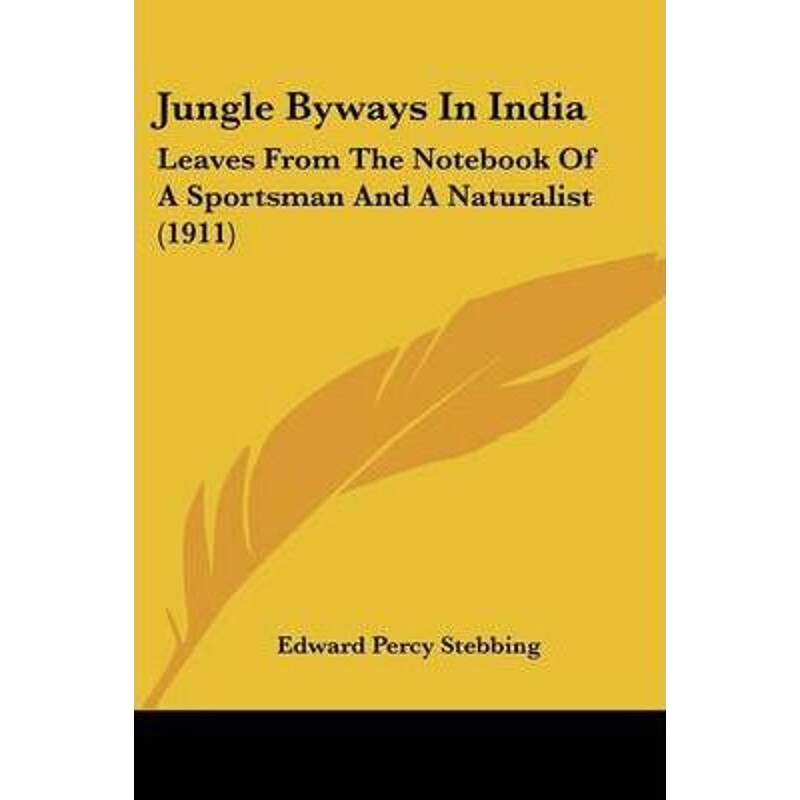 按需印刷不退不换Jungle Byways In India[9781104261405]