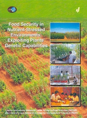 预订Food Security in Nutrient-Stressed Environments: Exploiting Plants� Genetic Capa[9781402006036]