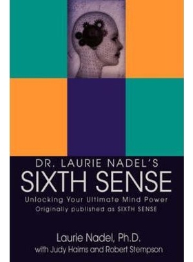 按需印刷Dr. Laurie Nadel's Sixth Sense[9780595414277]