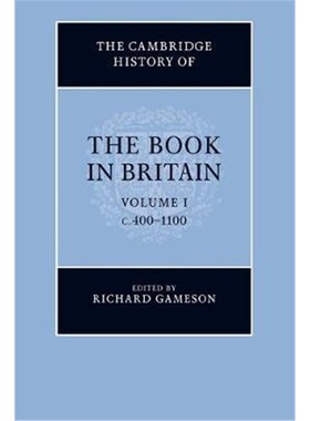 按需印刷不退不换The Cambridge History of the Book in Britain: Volume 1, c.400-1100[9781108746045]