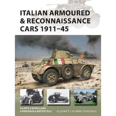 预订Italian Armoured & Reconnaissance Cars 1911-45