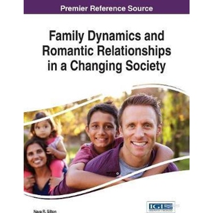 and 9781522524045 Society Changing Relationships Romantic Dynamics 按需印刷不退不换Family