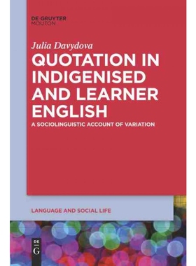 按需印刷DEG Quotation in Indigenised and Learner English[9781501524516]