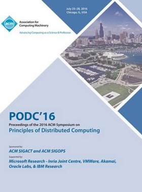 按需印刷不退不换PODC 16 ACM Symposium On Principles of Distributed Computing[9781450346214]