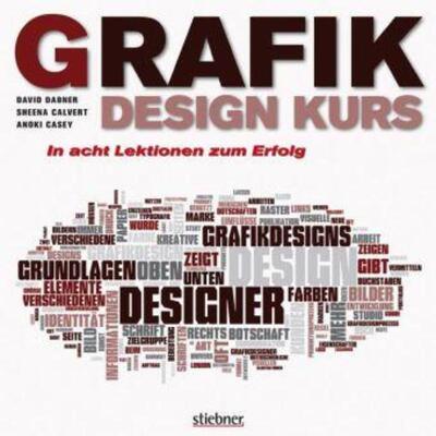 预订【德语】 Grafikdesign Kurs:In acht Lektionen zum Erfolg