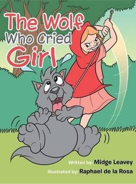 按需印刷The Wolf Who Cried Girl[9781481742771]