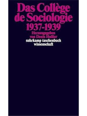 预订不退不换德语Das College de Sociologie 1937-1939