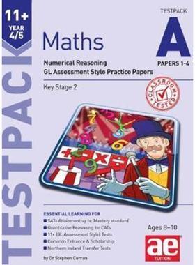 预订11+ Maths Year 4/5 Testpack a Papers 1-4:Numerical Reasoning Gl Assessment Style Practice Papers