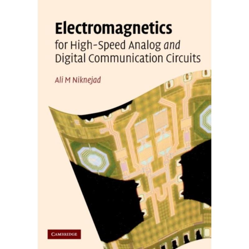 按需印刷Electromagnetics for High-Speed Analog and Digital Communication Circuits[9780521853507] 书籍/杂志/报纸 科普读物/自然科学/技术类原版书 原图主图