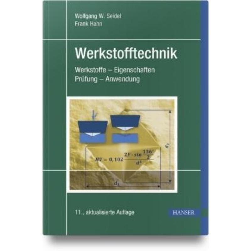 预订【德语】 Werkstofftechnik:Werkstoffe - Eigenschaften - Prüfung - Anwendung
