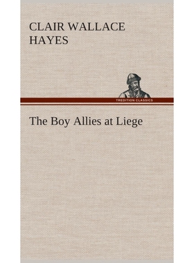 按需印刷The Boy Allies at Liege[9783849520021]