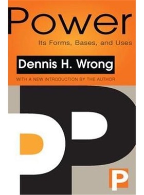 预订Power:Its Forms, Bases and Uses[9781560008224]