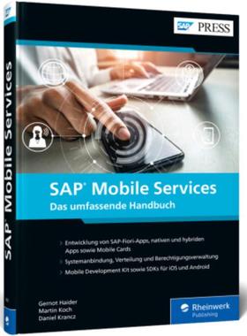 预订【德语】 SAP Mobile Services:Entwicklung, Bereitstellung und Betrieb mobiler SAP-A