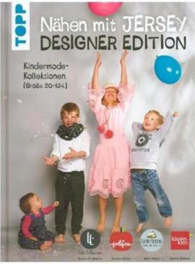 预订不退不换德语 Nähen mit Jersey: Designer Edition:Kindermode-Kollektionen (Größe 50-134)