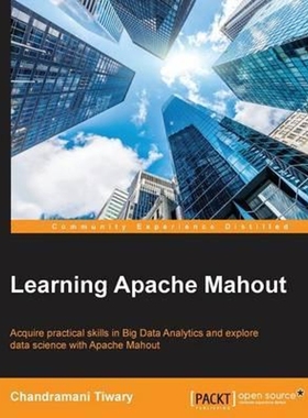 按需印刷Learning Apache Mahout[9781783555215]