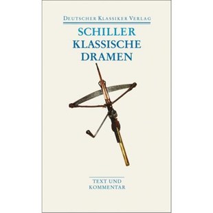 Die Tell. 德语 Jungfrau Stuart. Dramen Text Wilhelm von und Braut Maria Messina. Klassische 预订 Kom Orleans.