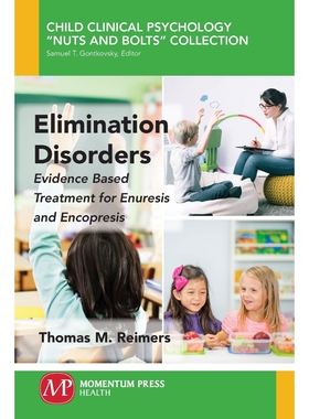 按需印刷不退不换Elimination Disorders[9781606509111]