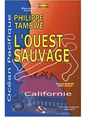 预订L'Ouest Sauvage