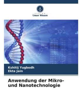 预订【德语】 Anwendung der Mikro- und Nanotechnologie:DE