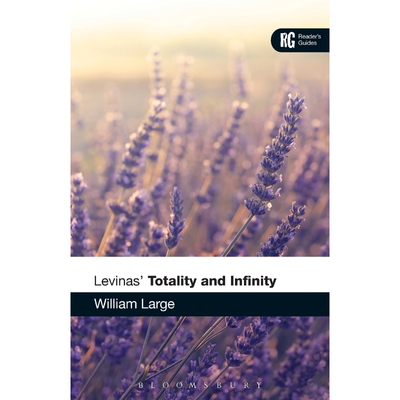 按需印刷不退不换Levinas' 'Totality and Infinity':A Reader's Guide[9781472529954]