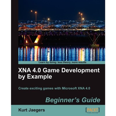 按需印刷Xna 4.0 Game Development by Example[9781849690669]