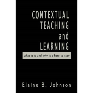 9780761978657 预订Contextual Learning and Teaching
