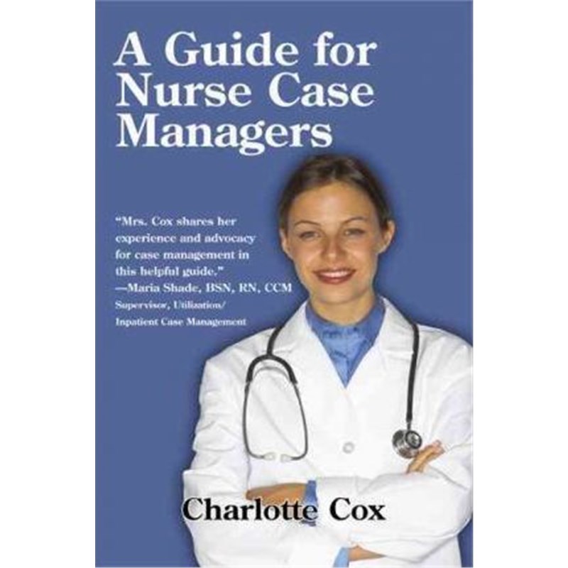 按需印刷A Guide for Nurse Case Managers[9781450238557]