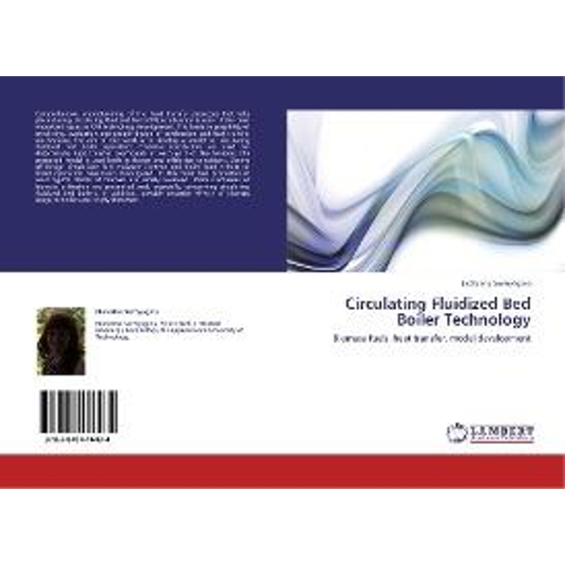 按需印刷Circulating Fluidized Bed Boiler Technology[9783845416434]