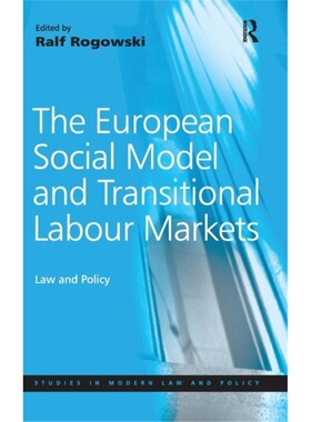 预订European Social Model and Transitional Labour Markets[9780754649588]