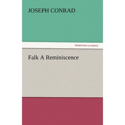 按需印刷不退不换Falk a Reminiscence[9783842437913]