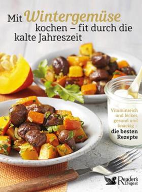 预订【德语】 Mit Wintergemüse kochen - fit durch die kalte Jahreszeit:Vitaminreich und