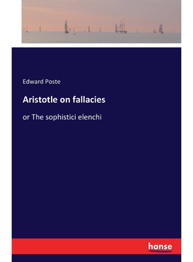 按需印刷Aristotle on fallacies[9783742818010]