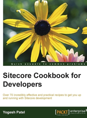 按需印刷不退不换Sitecore Cookbook for Developers[9781784396527]