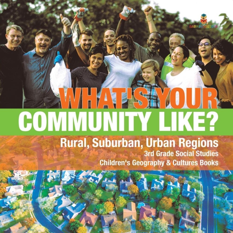 预订What's Your Community Like? | Rural, Suburban, Urban Regions | 3rd Grade Social Studies | Children's