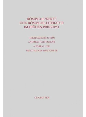 按需印刷DEG R?mische Werte und r?mische Literatur im frühen Prinzipat[9783110212983]