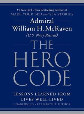 预订不退不换The Hero Code:Lessons Learned from Lives Well Lived