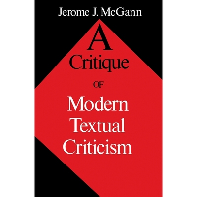 按需印刷Critique of Modern Textual Criticism[9780813914183]
