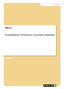 按需印刷Foundations of Finance. A lecture summary[9783668489660]