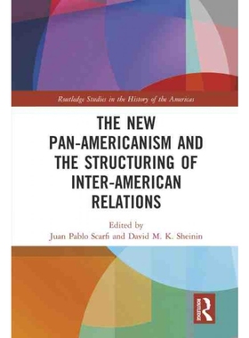 按需印刷TF The New Pan Americanism and the Structuring of Inter American Relations[9781032180625]